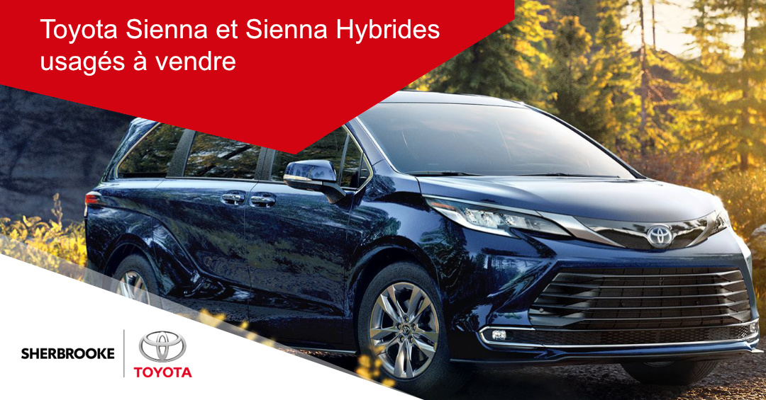 Toyota Sienna et Sienna hybrides usagés à vendre